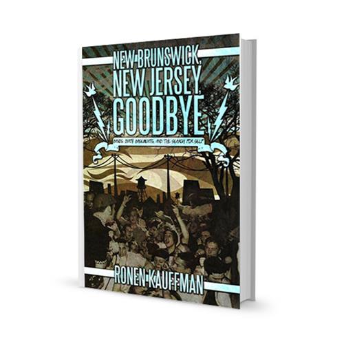 Product image Book Sub City Records Ronen Kauffman New Brunswick, New Jersey, Goodbye