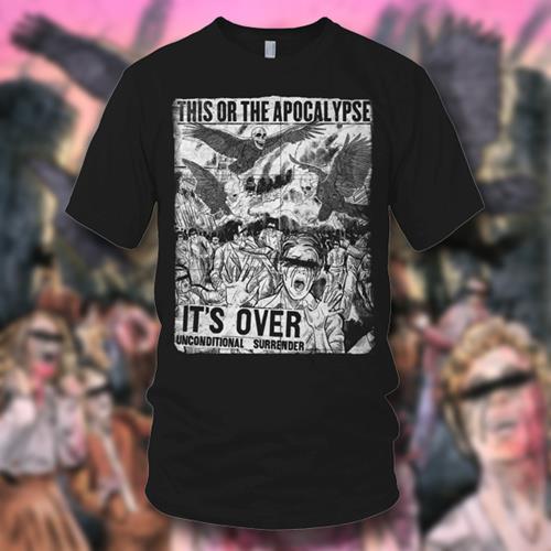 Product image T-Shirt This Or The Apocalypse It's Over! Black
