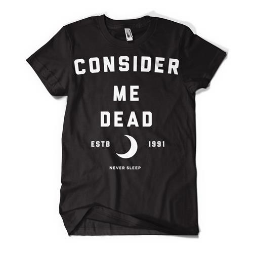 Product image T-Shirt Consider Me Dead Never Sleep Black