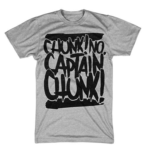 Text Gray Chunk No Captain Chunk Final Print Fear Merchnow Your Favorite Band Merch Music And More