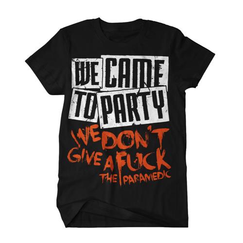 Product image T-Shirt The Paramedic We Came To Party Black