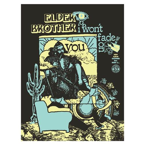 Product image Poster Elder Brother I Won't Fade On You 18X24 Screen Printed