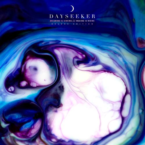 Product image CD Dayseeker Dreaming Is Sinking///Waking Is Rising