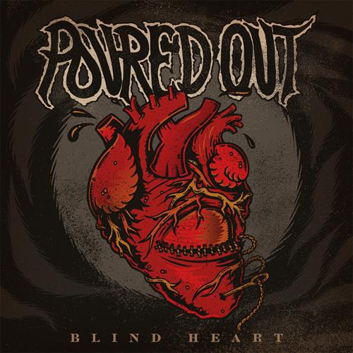 Poured Out Blind Heart