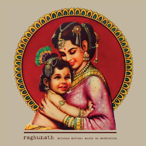 Product image Digital Download Raghunath Krishna Kirtan: Music As Meditation