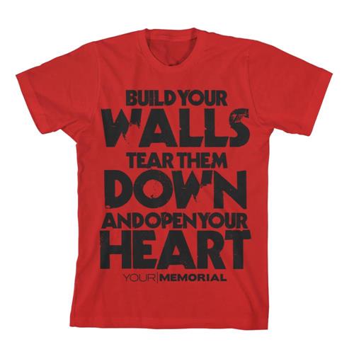 Product image T-Shirt Your Memorial Build Your Walls Red $7 Sale *Small Only*