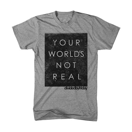 Product image T-Shirt Divided By Friday Your World's Not Real Heather Gray