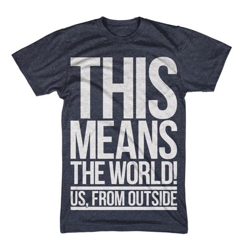 Product image T-Shirt Us, From Outside This Means The World Dark Heather