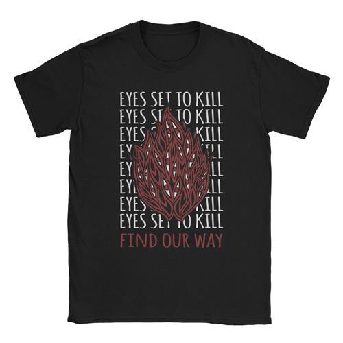 Product image T-Shirt Eyes Set To Kill Find Our Way