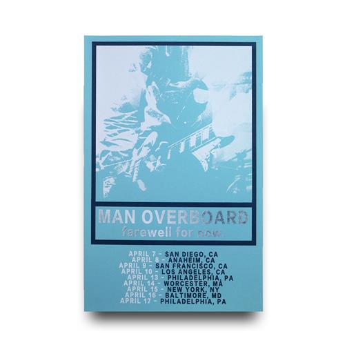 Product image Poster Man Overboard Farewell For Now   Screen Printed