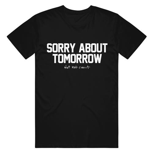 Sorry About Tommorow Black