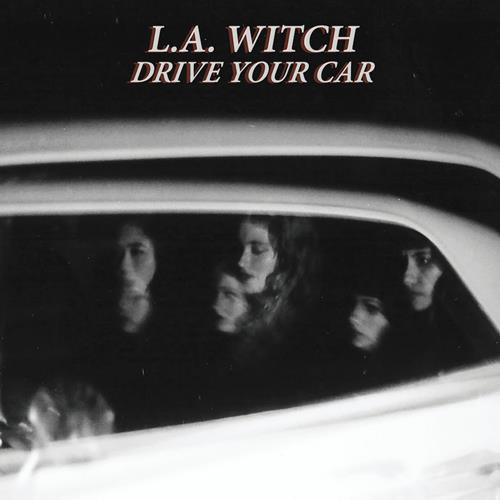 Product image Digital Download L.A. Witch Drive Your Car