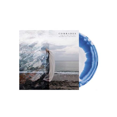 Product image Vinyl LP Comrades For We Are Not Yet, We Are Only Becoming White/Blue Swirl LPSale