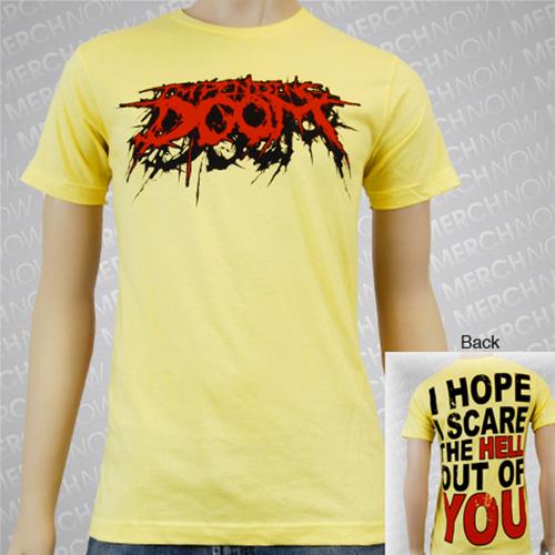 T-Shirt Scare The Hell Out Of You 