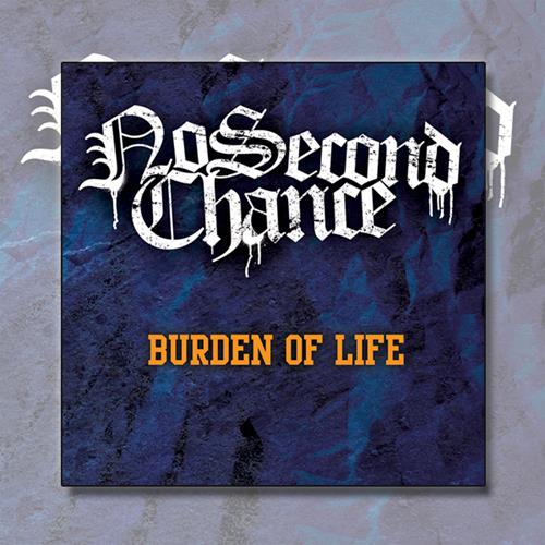 Product image CD No Second Chance Burden Of Life