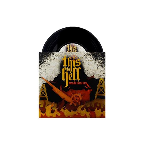 Product image Vinyl 7 This Is Hell Warbirds Black