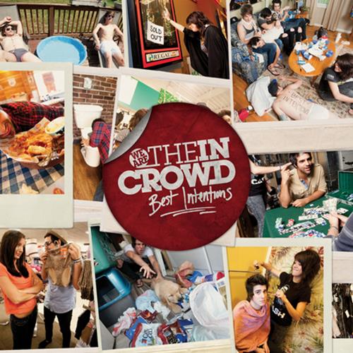 Product image Digital Download We Are The In Crowd Best Intentions