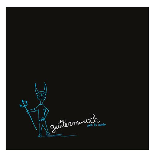 Product image Digital Download Guttermouth Got It Made