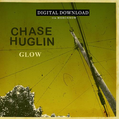 Product image Digital Download Chase Huglin Glow Digital Download