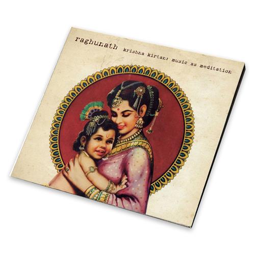 Product image CD Raghunath Raghunath Krishna Kirtan: Music As Meditation