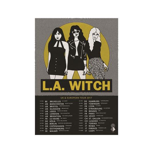 Product image Poster L.A. Witch Limited Edition Spring 2017 European Tour Screen Print