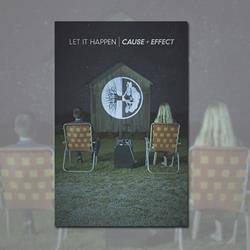 Cause + Effect Poster