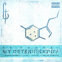 24 Hours: My Deterioration EP