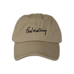 Feel Nothing Khaki Dad Hat