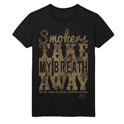 Smokers Take My Breath Away Black