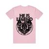 Pink tee. Text reads HE IS LEGEND above a vampire bat head w/ smokey eyes. 