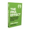 The PMA Effect + T-Shirt