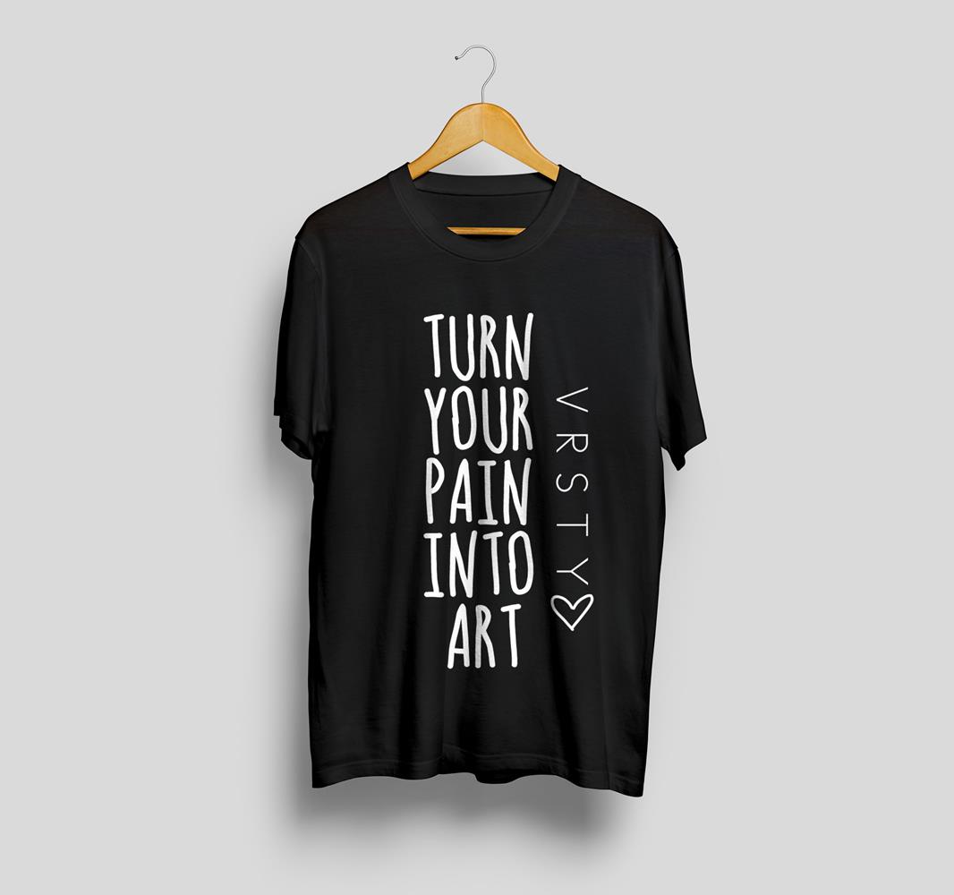 Turn Your Pain Into Art Black : VARS : MerchNOW - Your Favorite Band