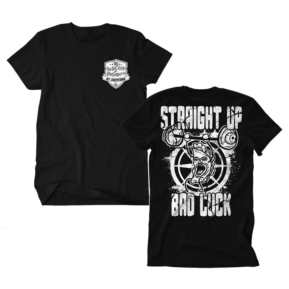 T-Shirt Straight Up Bad Luck Black T-Shirt by Bad Case of Big Mouth ...