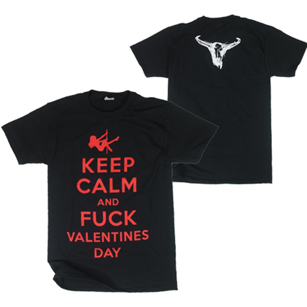 Product image T-Shirt Upon A Burning Body Keep Calm & Fuck Valentine's Day Black