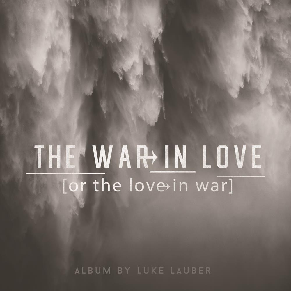 The War In Love (Or The Love In War) EP